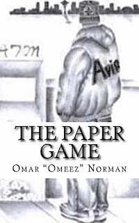 C. D. Williams, Omar "omeez" Ali Norman - The Paper Game, Häftad. Tillgänglighet: Lägg i varukorg