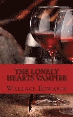 Wallace Edwards - Lonely Hearts Vampire, Häftad. Tillgänglighet: Tillfälligt slut