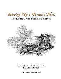 Daniel T. Elliott - Stirring Up a Hornet's Nest: The Kettle Creek Battlefield Archaeology Study, Häftad. Tillgänglighet: Lägg i varukorg