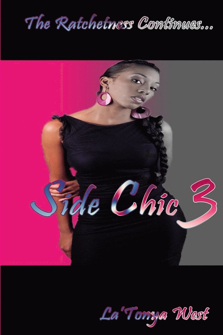 La'tonya West - Side Chic 3, Häftad. Tillgänglighet: Lägg i varukorg