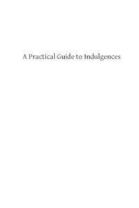 Daniel Murray, Brother Hermenegild Tosf - A Practical Guide to Indulgences, Häftad. Tillgänglighet: Lägg i varukorg