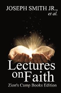 Joseph Smith Jr - Lectures on Faith, Häftad. Tillgänglighet: Lägg i varukorg