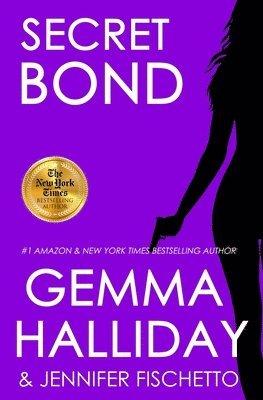 Jennifer Fischetto, Gemma Halliday - Secret Bond, Häftad. Tillgänglighet: Lägg i varukorg