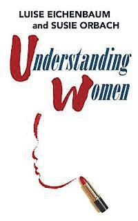 Susie Orbach, Luise Eichenbaum - Understanding Women: A Feminist Psychoanalytic Approach, Häftad