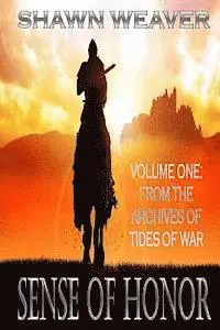 Shawn Weaver - Sense of Honor, Häftad. Tillgänglighet: Lägg i varukorg