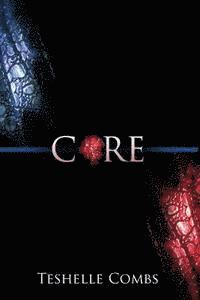 Teshelle Combs - Core, Häftad