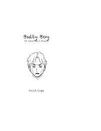 David Cope - Bully Boy, Häftad. Tillgänglighet: Lägg i varukorg