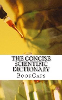 Bookcaps - Concise Scientific Dictionary, Häftad. Tillgänglighet: Lägg i varukorg