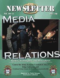 Center For Army Lessons Learned - Newsletter Media Relations: Tactics, Techniques, and Procedures, Häftad