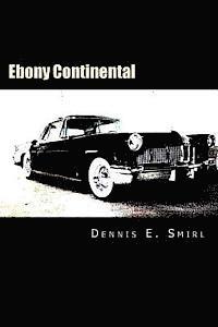 Dennis E. Smirl - Ebony Continental, Häftad