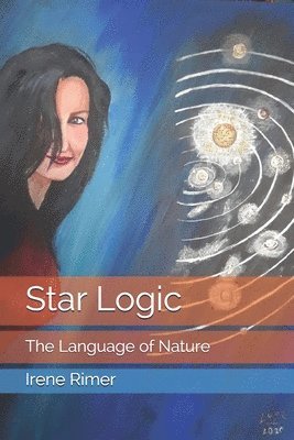 Irene Rimer - Star Logic, Häftad. Tillgänglighet: Lägg i varukorg