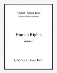 M. Schottenbauer - Critical Thinking Tests: Human Rights: Volume 1, Häftad. Tillgänglighet: Lägg i varukorg