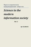 Science in the Modern Information Society.Vol.1: Proceedings of the Conference, Moscow 3-4.04.2013