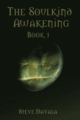Steve Davala - The Soulkind Awakening: Book 1, Häftad