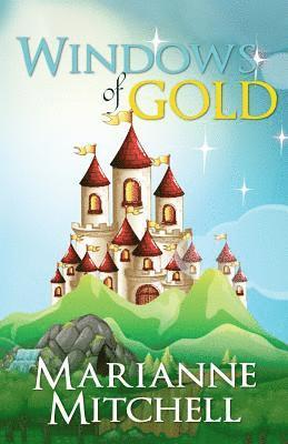 Marianne Mitchell - Windows of Gold, Häftad. Tillgänglighet: Lägg i varukorg