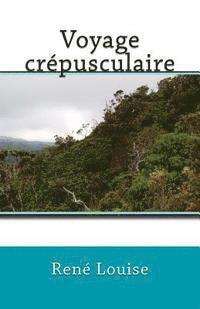 Florian Kirchner - Voyage crépusculaire, Häftad