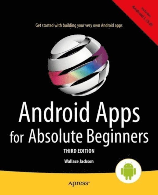 Wallace Jackson - Android Apps for Absolute Beginners, E-bok