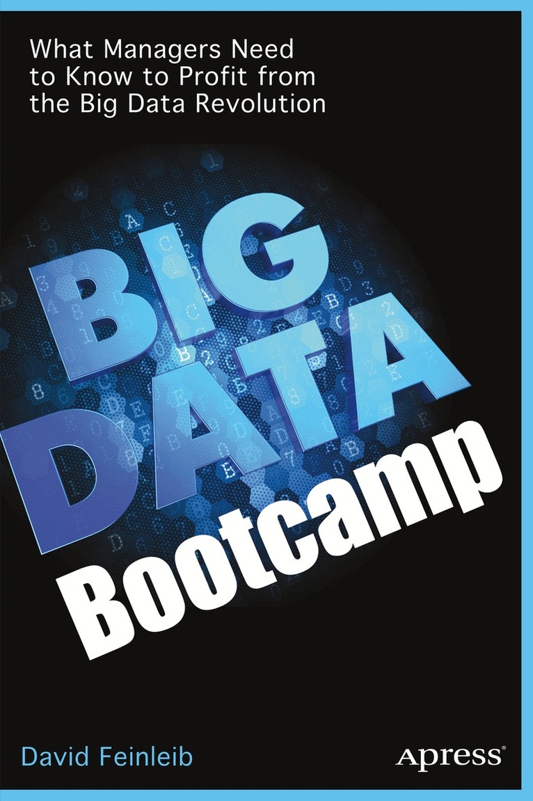 David Feinleib - Big Data Bootcamp, Häftad. Tillgänglighet: Lägg i varukorg