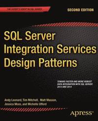 SQL Server Integration Services Design Patterns
