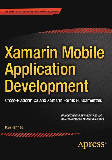 Xamarin Mobile Application Development av Dan Hermes