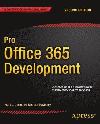 Pro Office 365 Development av Michael Mayberry, Mark Collins