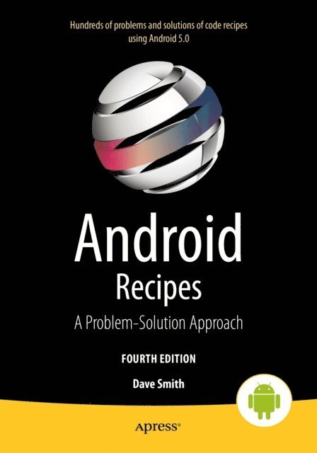 Dave Smith - Android Recipes, E-bok