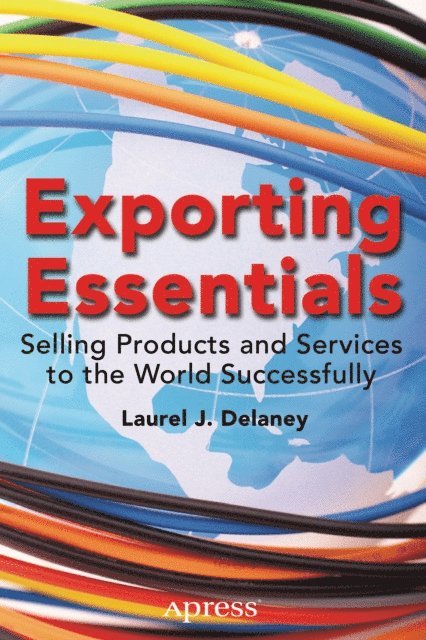 Laurel J. Delaney - Exporting Essentials, E-bok. Tillgänglighet: Lägg i varukorg