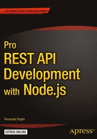Pro REST API Development with Node.js 