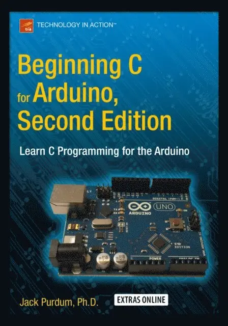 Jack Purdum - Beginning C for Arduino, Second Edition, E-bok. Tillgänglighet: Lägg i varukorg