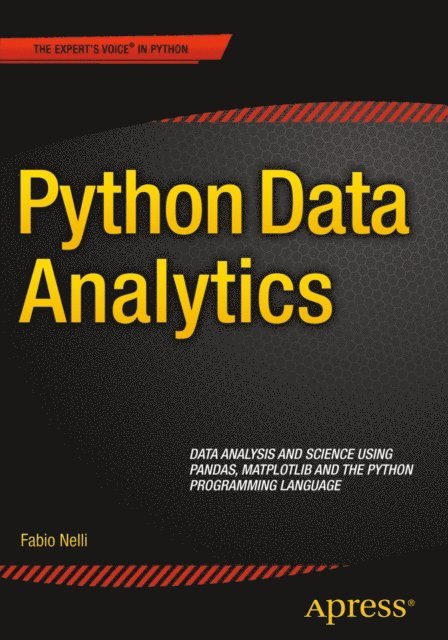 Fabio Nelli - Python Data Analytics, E-bok. Tillgänglighet: Lägg i varukorg