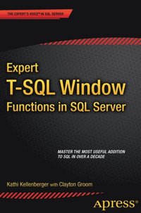 Expert T-SQL Window Functions in SQL Server