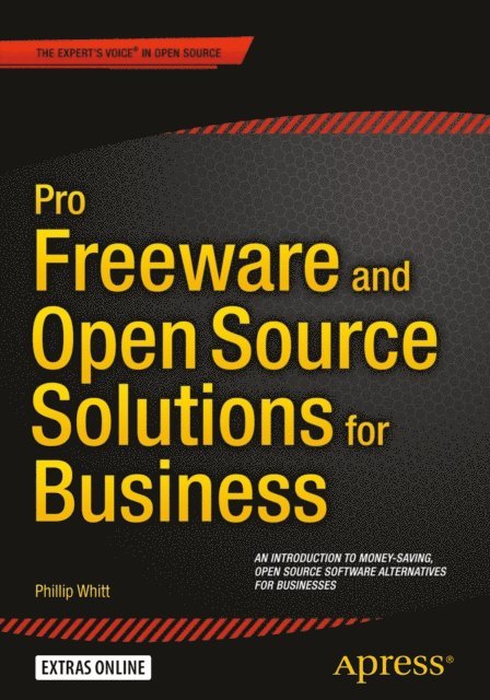 Phillip Whitt - Pro Freeware and Open Source Solutions for Business, E-bok