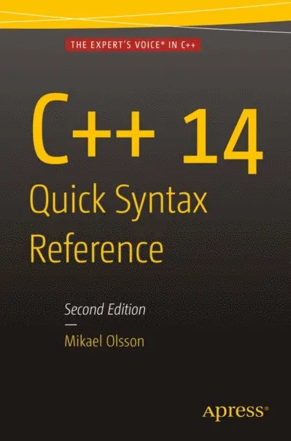 Mikael Olsson - C++ 14 Quick Syntax Reference, E-bok. Tillgänglighet: Lägg i varukorg