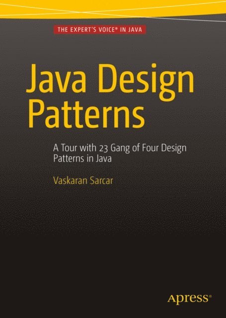 Vaskaran Sarcar - Java Design Patterns, E-bok