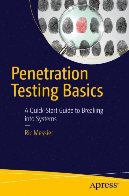 Ric Messier - Penetration Testing Basics, E-bok