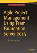 Agile Project Management using Team Foundation Server 2015