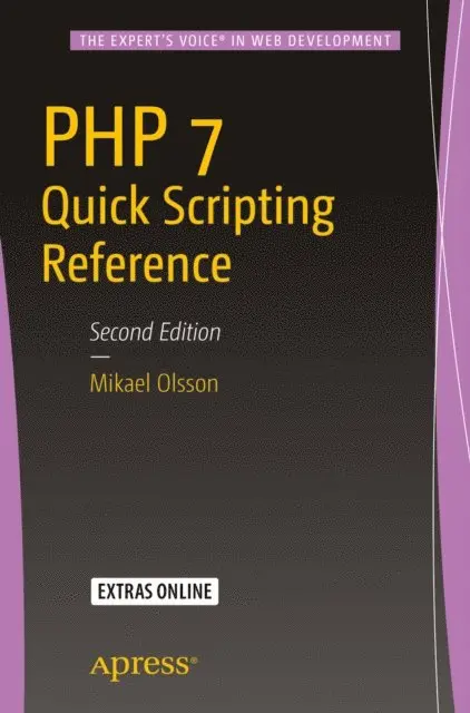 Mikael Olsson - PHP 7 Quick Scripting Reference, E-bok. Tillgänglighet: Lägg i varukorg