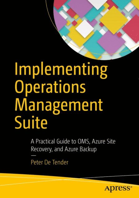 Peter De Tender - Implementing Operations Management Suite, E-bok