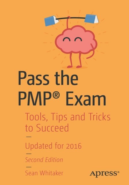 Sean Whitaker - Pass the PMP(R) Exam, E-bok. Tillgänglighet: Lägg i varukorg