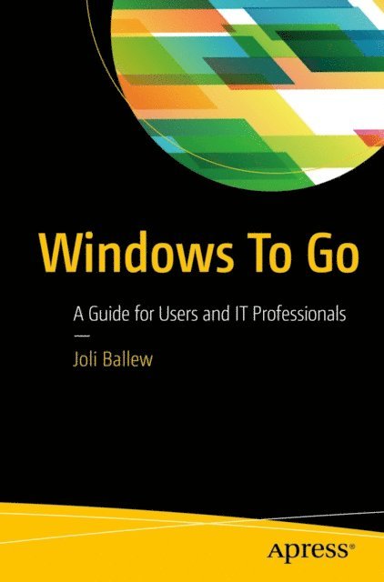 Joli Ballew - Windows To Go, E-bok