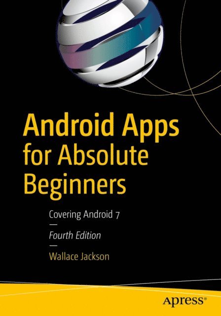 Wallace Jackson - Android Apps for Absolute Beginners, E-bok