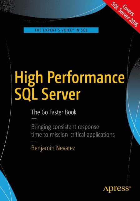 Benjamin Nevarez - High Performance SQL Server, E-bok