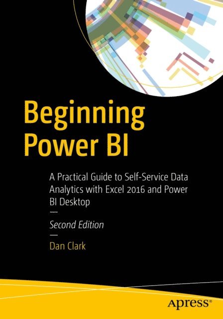 Dan Clark - Beginning Power BI, E-bok