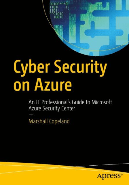 Marshall Copeland - Cyber Security on Azure, E-bok
