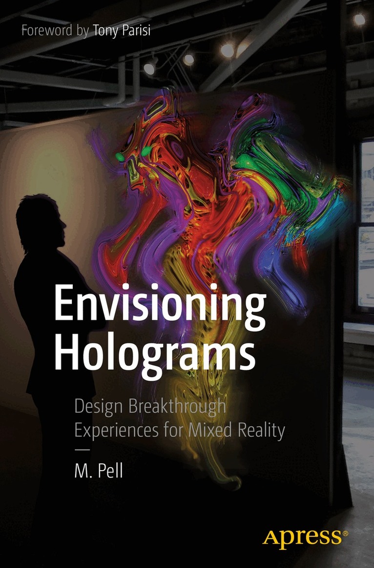 M. Pell - Envisioning Holograms, Häftad