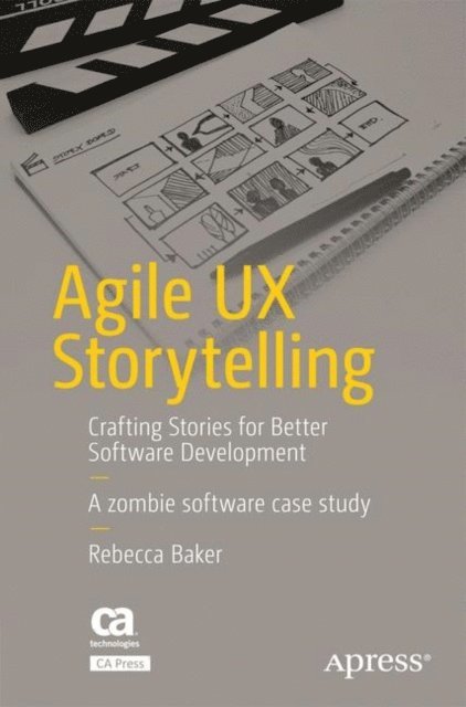 Rebecca Baker - Agile UX Storytelling, E-bok