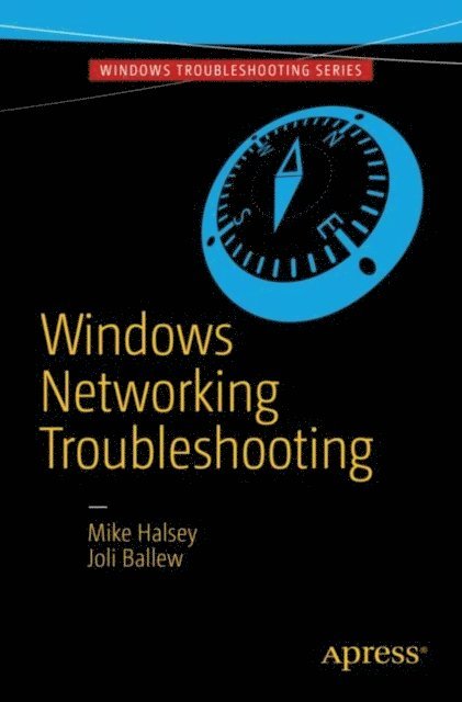 Joli Ballew, Mike Halsey - Windows Networking Troubleshooting, E-bok