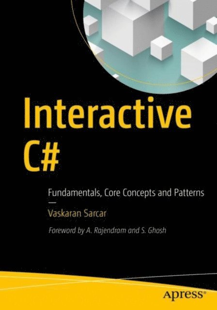 Vaskaran Sarcar - Interactive C#, E-bok