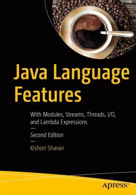 Kishori Sharan - Java Language Features, E-bok