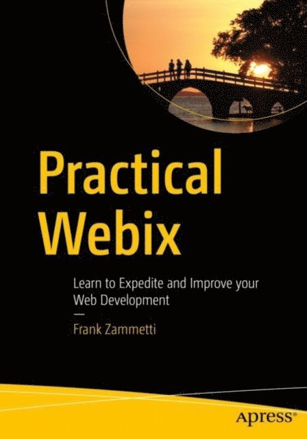 Frank Zammetti - Practical Webix, E-bok. Tillgänglighet: Lägg i varukorg